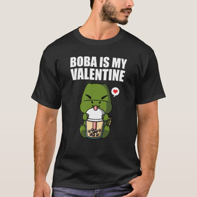 Camiseta Boba Tea is My Valentine Rex Dinosaur Anti Valenti (Frente)