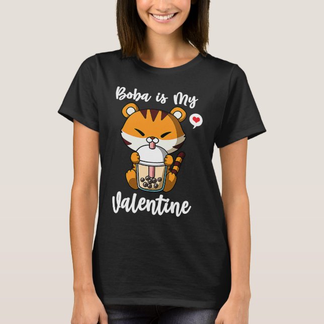 Camiseta Boba Tea is My Valentine Tiger Anti Valentines Day (Frente)