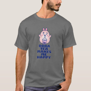 Camiseta Boba Tea Me Torna Feliz Bolha De Leite De Chá No