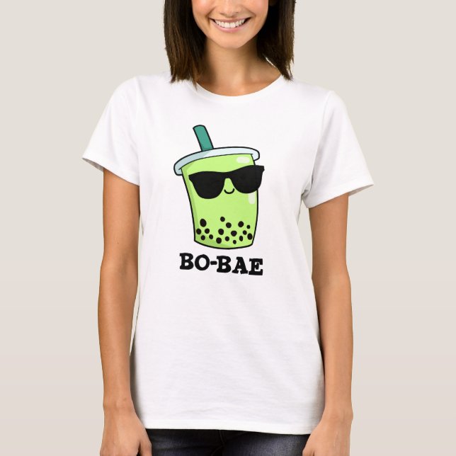 Camiseta BoBae Funny Boba Tea Pun (Frente)