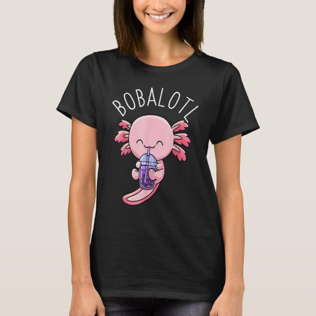 Camiseta Bobalotl Axolotl Boba Tea Bubble milk 1 (Frente)