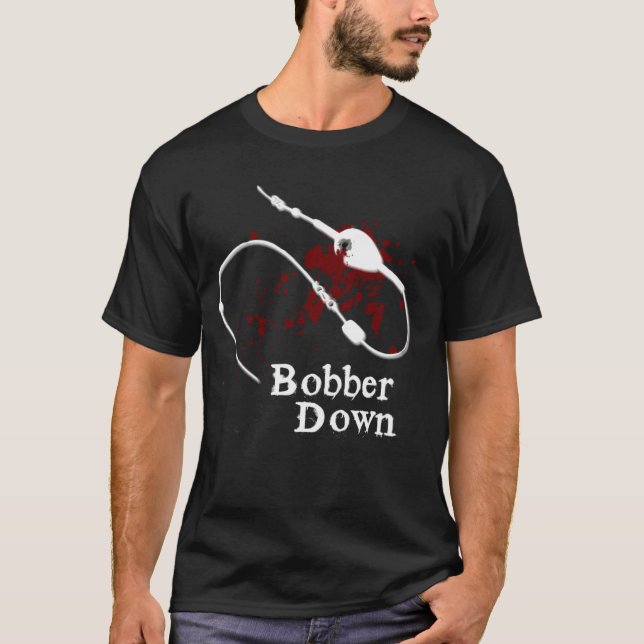 Camiseta Bobber para baixo (Frente)