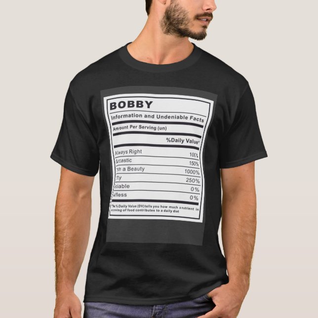 Camiseta Bobby Information and Undeniable Facts (Frente)