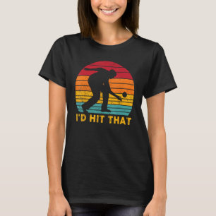 Camiseta Bocce Ball Retro I'd Hit