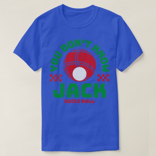 Camiseta Bocce Ball Você Não Conhece O Jogo Engraçado De Bo (Frente do Design)