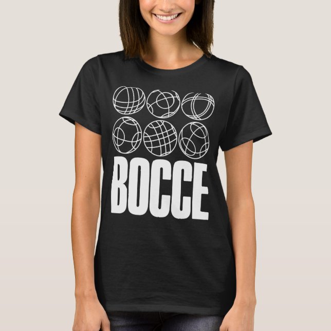 Camiseta Bocce Dizendo Bocce Ball Com Jack Bocci Game Bocci (Frente)