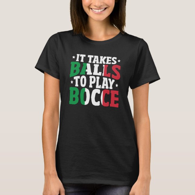 Camiseta Bocce Sports Joke Italian Bocca Game Bocca Ball (Frente)