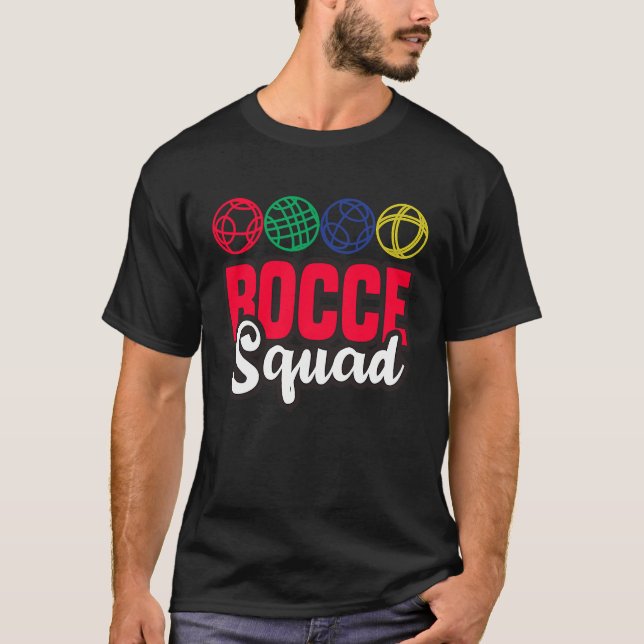 Camiseta Bocce Squad Boule Boccia Petanque for Men Women (Frente)
