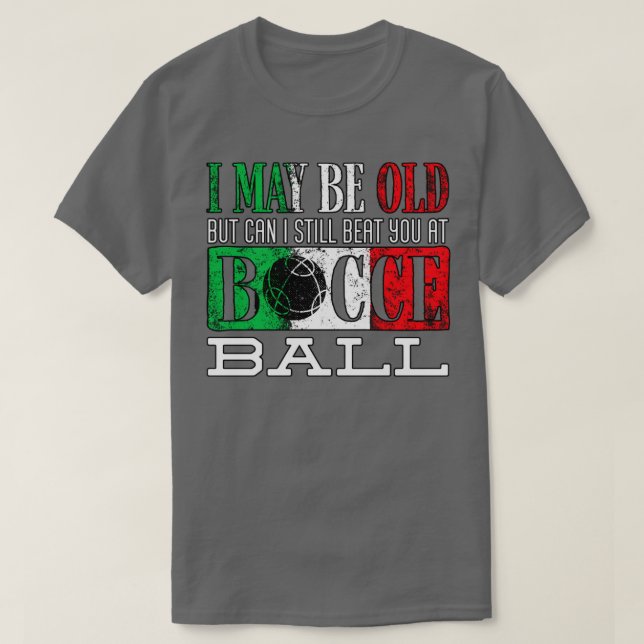 Camiseta Bocch Ball Player Boules Porque Posso Ser Engraçad (Frente do Design)