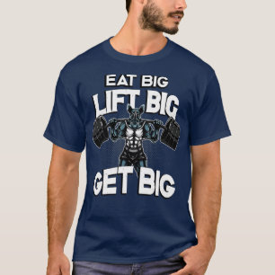 Camiseta Bodbuilding Come Big Lift Big Get Big Rhino