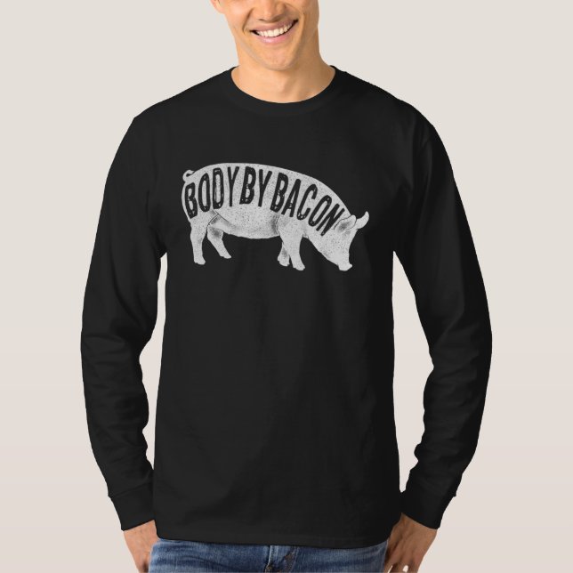 Camiseta Body by Bacon Keto Diet Pig Ketogenic Meat  Bacon (Frente)