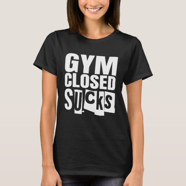 Camiseta Bodybuilding Fitness Gym Closed Sucks (Frente)