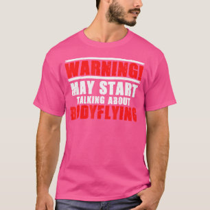 Camiseta BodyFlight Bodyfly Para Um Enésimo De Skydiva Inte
