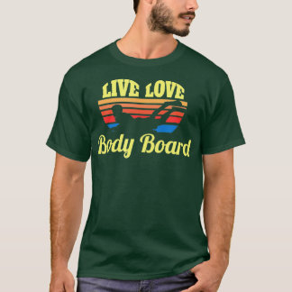 Camiseta Bodysurf Live Love Body Conselho Bodysurfing Be