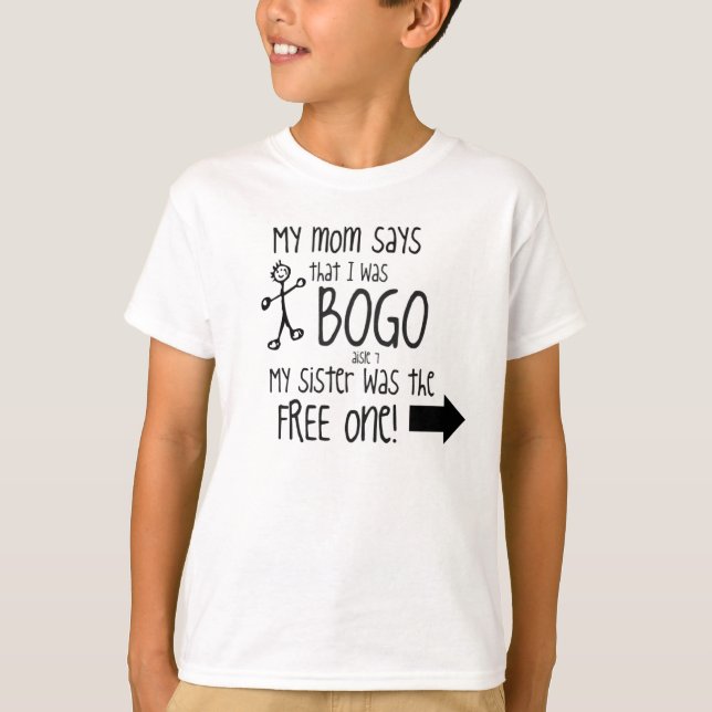 Camiseta BOGO caçoa a irmã/menino (Frente)