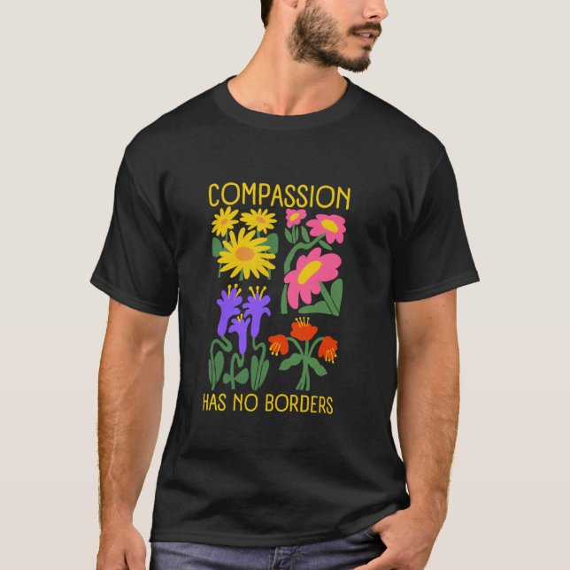 Camiseta Boho Flor Compaixão Não Tem Fronteiras Bondade Ins (Frente)