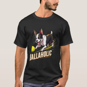 Camiseta Bola Alegre Boston Terrier Cachorro Perseguindo Bo