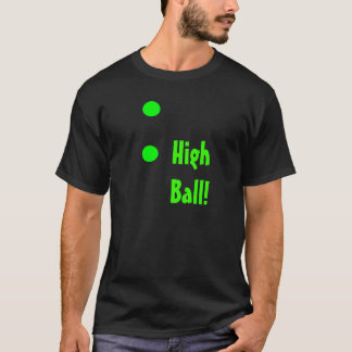 Camiseta Bola Alta!