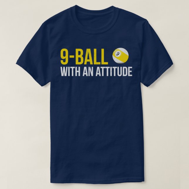 Camiseta Bola Da piscina 9 Com Atitude (Frente do Design)