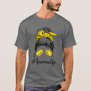Camiseta Bola de Beisebol Mawmaw Life Messy Bun D da Mãe