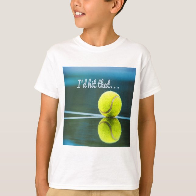 Camiseta Bola de tênis... Eu ia bater naquele presente engr (Frente)