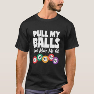 Camiseta Bolas de Bingo Divertidas Citação Jogo de Apostas