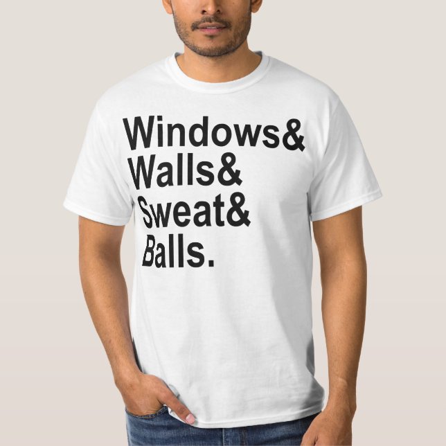 Camiseta Bolas do suor das paredes de Windows (Frente)