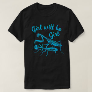 Camiseta Bold Blue Mantis Cartoon com "Girl Will Be Girl"
