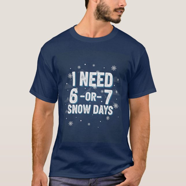 Camiseta Bold Snow Day Wish T-Shirt - Minimalist Winter Tex (Frente)