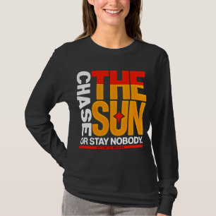 Camiseta Bold Streetwear Perseguir o Sol Pôr do sol para mu