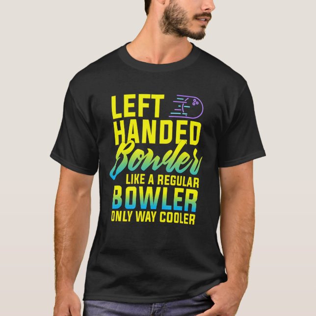 Camiseta Boliche à esquerda do Bowler Funny Team Gift à esq (Frente)