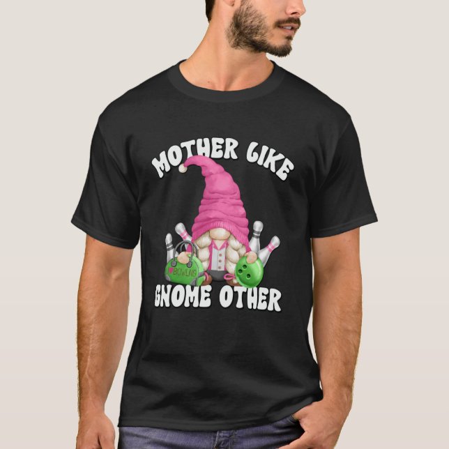 Camiseta Boliche Bonita Que Mamãe Disse Para Avó Bowler Mãe (Frente)