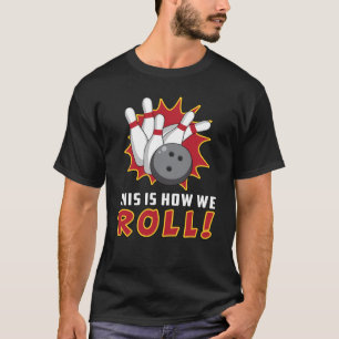 Camiseta Boliche Bowler Strike Sport Team Bowl Engraçado Gi