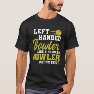 Camiseta Boliche De Esquerda De Bowler Engraçado De Esquerd