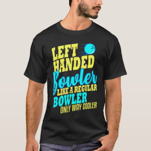 Camiseta Boliche de mão esquerda Bowler esquerda