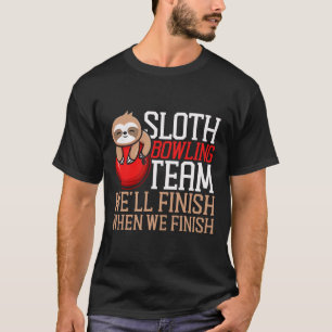 Camiseta Boliche engraçada, equipe de Boliches de Sloth Slo
