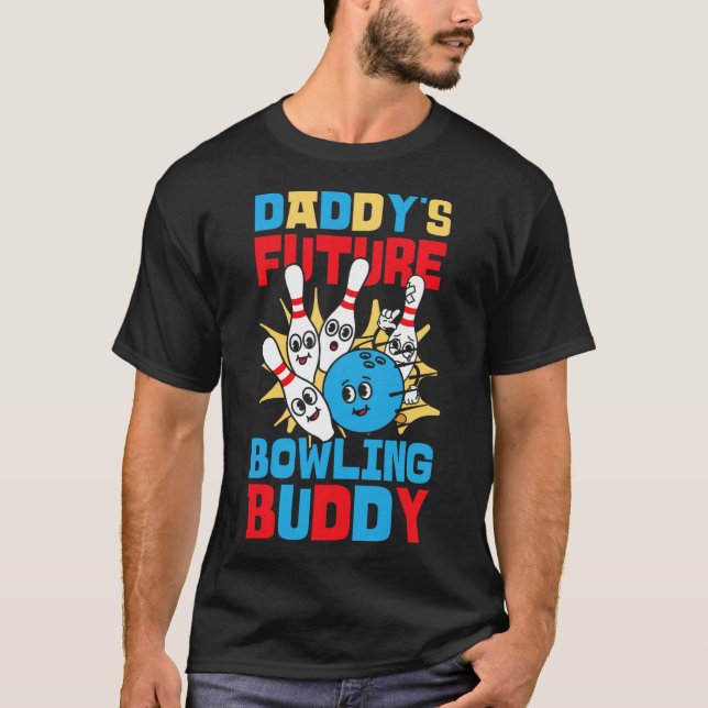 Camiseta Boliche engraçada Toddler Pai Futuro Boliche Buddy (Frente)