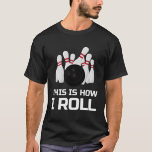 Camiseta Boliche Humor Piada Pun Como Eu Rolo O Amor Para B
