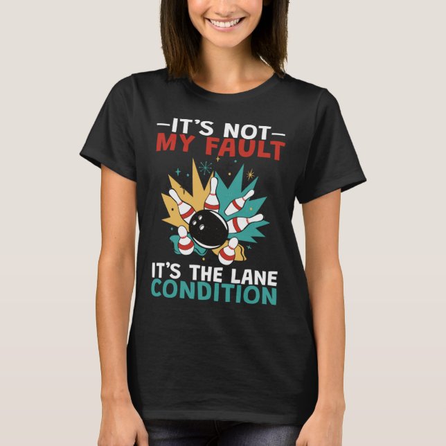 Camiseta Boliche Não É Minha Culpa (Frente)
