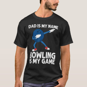 Camiseta Boliche Para Pai Papa Dabbing Ball Bowl
