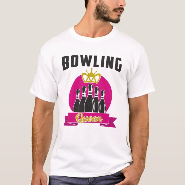 Camiseta Boliche Rainha Princesa Bowler Engraçada Ideia (Frente)