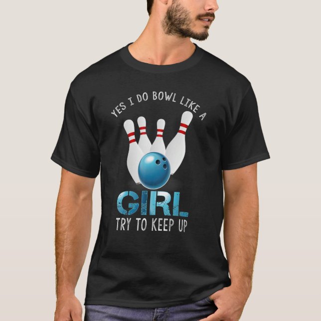 Camiseta Boliches Bonitas Para Mulheres Meninas Bowler Me P (Frente)