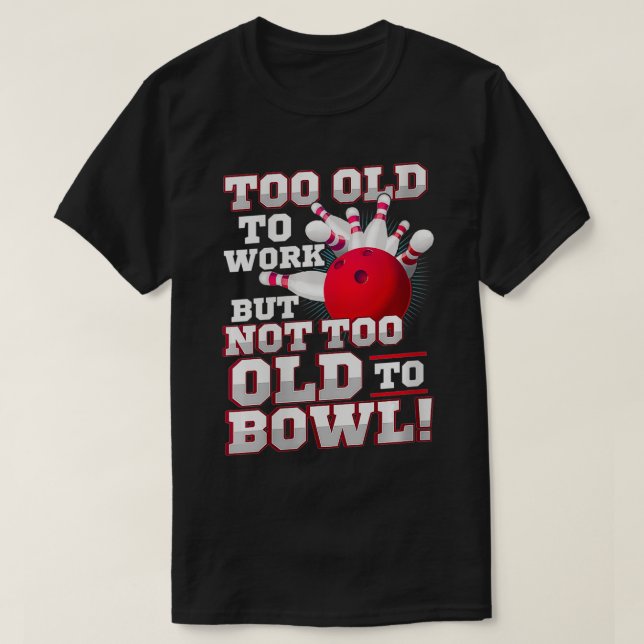 Camiseta Boliches da Equipe de Bowler Aposentada para Mulhe (Frente do Design)
