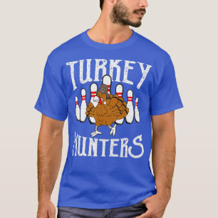 Camiseta Boliches Engraçadas Caçadores Turcos T