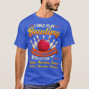 Camiseta Boliches Engraçadas Do Dia A Dia Boliches Sobre Bo