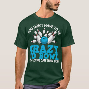 Camiseta Boliches Enlouquecidas Enroladoras De Dez Pinos T