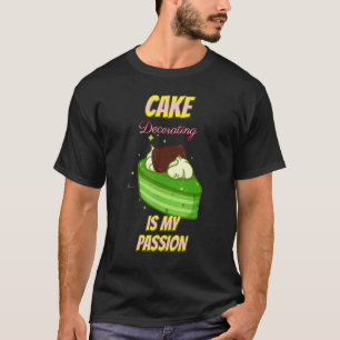 Camiseta Bolo Decorando Paixão Fazendo Texto Engraçado