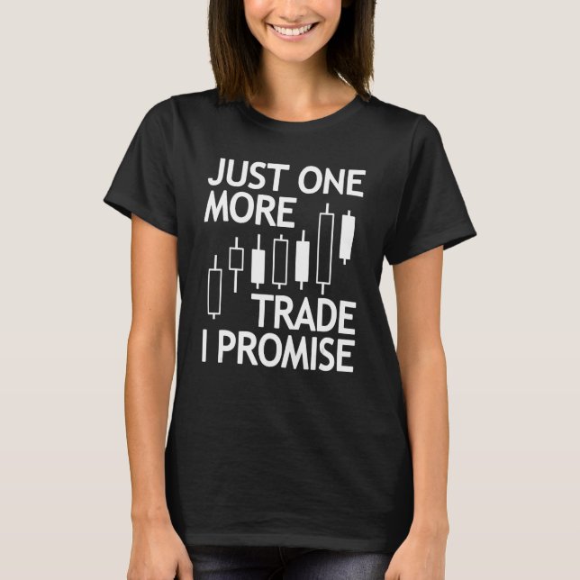 Camiseta Bolsa de Valores Forex Comerciante e Comerciante n (Frente)
