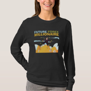 Camiseta Bolsa de Valores Forex Millionaire Futura