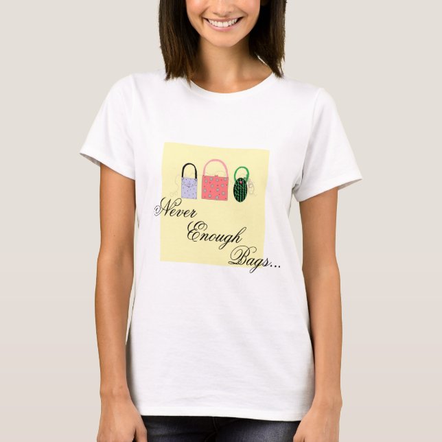 Camiseta Bolsas Nunca São Demais (Frente)